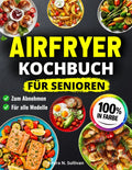 Heißluftfritteuse für Haushalt und Alltag